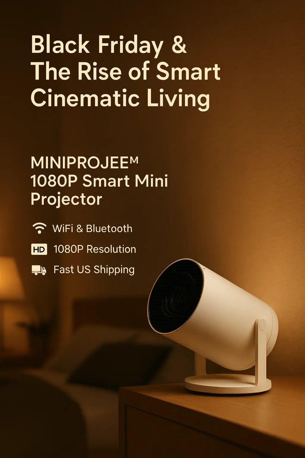 Black Friday & The Rise of Smart Cinematic Living